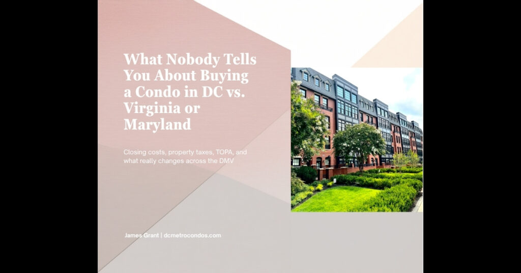 Read more about What Nobody Tells You About Buying a Condo in DC vs. Virginia or Maryland