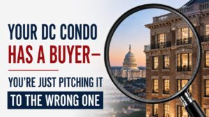 Your DC Condo Has a Buyer — Washington D.C. condo selling guide hero image