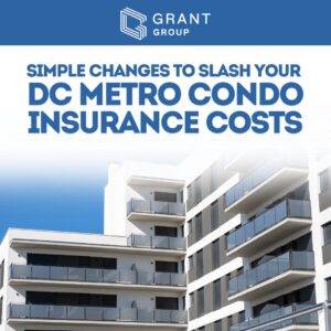 5 Simple Changes to Slash Your DC Metro Condo Insurance Costs